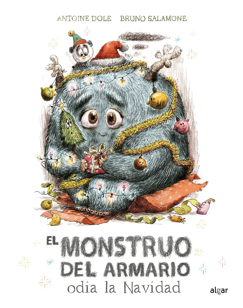EL MONSTRUO DEL ARMARIO ODIA LA NAVIDAD, de ANTOINE DOLE | portada del libro