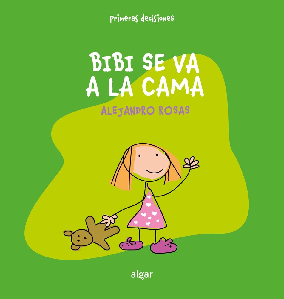 BIBI SE VA A LA CAMA, de ALEJANDRO ROSAS | portada del libro