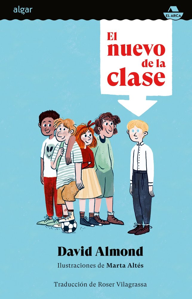 EL NUEVO DE LA CLASE, de DAVID ALMOND | portada del libro
