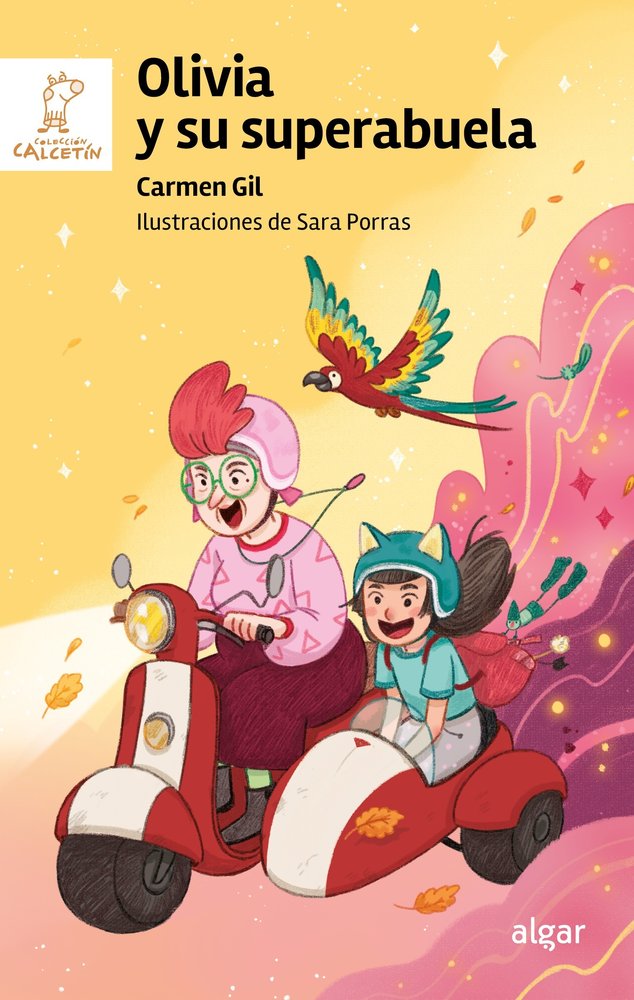 OLIVIA Y SU SUPERABUELA, de CARMEN GIL | portada del libro
