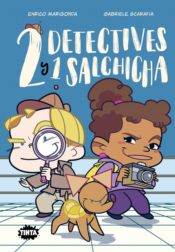 DOS DETECTIVES Y UN SALCHICHA, de ENRICO MARIGONDA | portada del libro