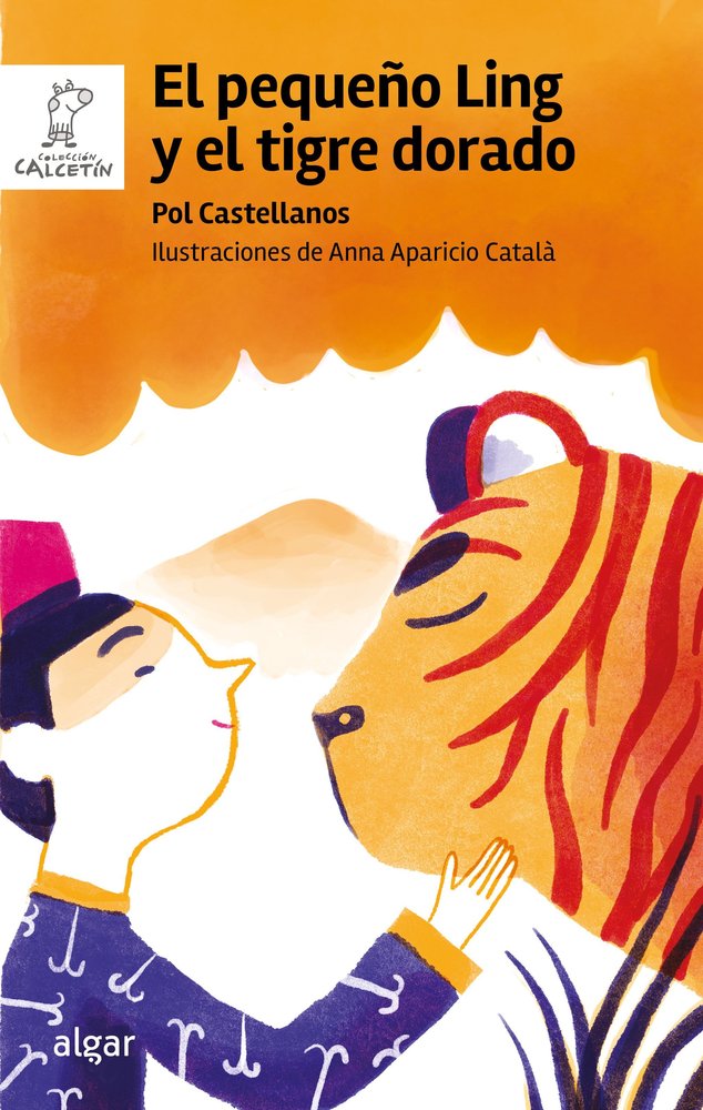 EL PEQUEÑO LING Y EL TIGRE DORADO, de POL CASTELLANOS, | portada del libro
