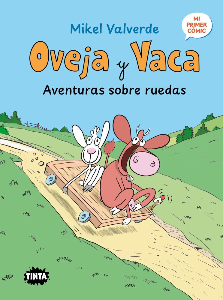 OVEJA Y VACA. AVENTURAS SOBRE RUEDAS, de MIKEL VALVERDE, MIKEL VALVERDE | portada del libro