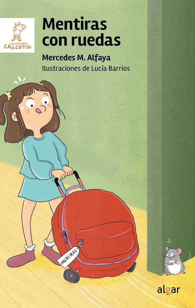 MENTIRAS CON RUEDAS, de MERCEDES, M.ALFAYA | portada del libro