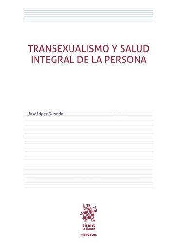 Transexualismo y Salud Integral de la Persona, de López Guzmán | portada del libro