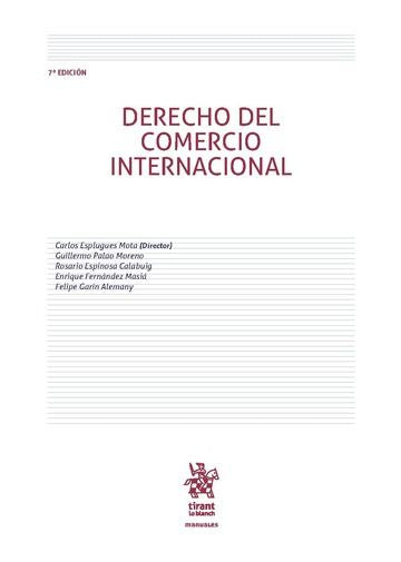 Derecho del Comercio Internacional 7ª Edición 2016, de ESPLUGUES MOTA | portada del libro