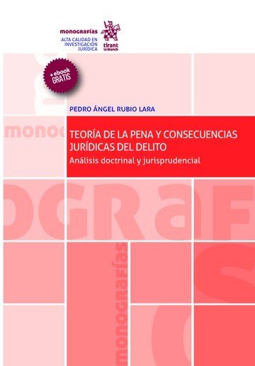 Teoría de la Pena y Consecuencias Jurídicas del Delito, de Rubio Lara | portada del libro
