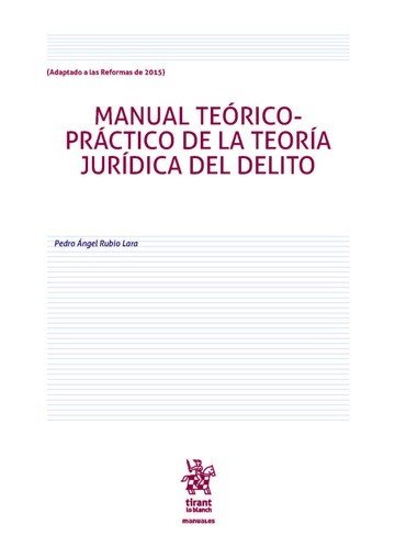 Manual Teórico Práctico de la Teoría Jurídica del Delito, de Rubio Lara | portada del libro