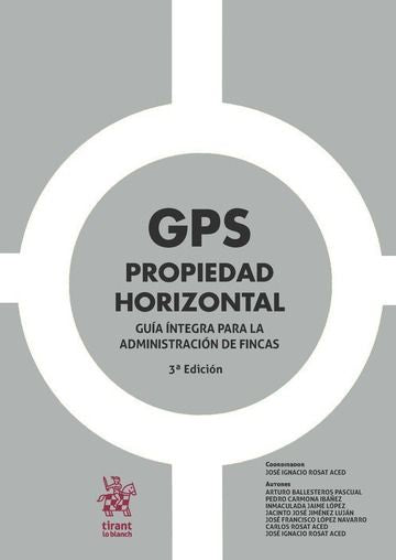 GPS Propiedad Horizontal 3ª Edición 2017, de BALLESTEROS PASCUAL | portada del libro