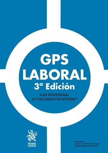 GPS Laboral 3ª Edición 2017, de ALFONSO MELLADO | portada del libro