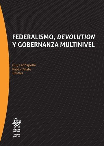 Federalismo, Devolution y Gobernanza Multinivel, de Lachapelle | portada del libro