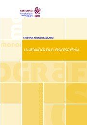 La Mediación en el Proceso Penal, de Alonso Salgado | portada del libro