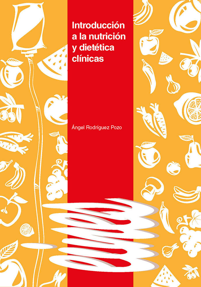 Introducción a la nutrición y dietética clínicas., de Rodríguez Pozo, Ángel | portada del libro