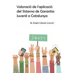 Valoració de l'aplicació del Sistema de Garantia Juvenil a Catalunya, de CABASES, M. AGELS | portada del libro