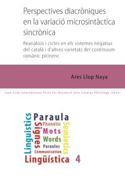 PERSPECTIVES DIACRONIQUES EN LA VARIACIO MICROSINTACTICA SINCRONICA, de LLOP NAYA, ARES | portada del libro