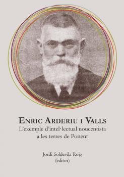 ENRIC ARDERIU I VALLS, de SOLDEVILLA ROIG, JORDI | portada del libro