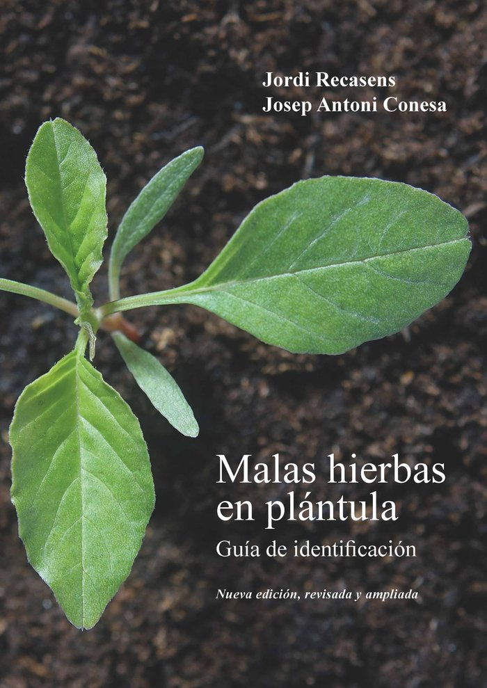 MALAS HIERBAS EN PLANTULA, de RECASENS, JORDI. | portada del libro