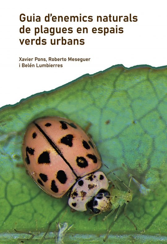GUIA D´ENEMICS NATURALS DE PLAGUES EN ESPAIS VERDS URBANS, de VV AA | portada del libro