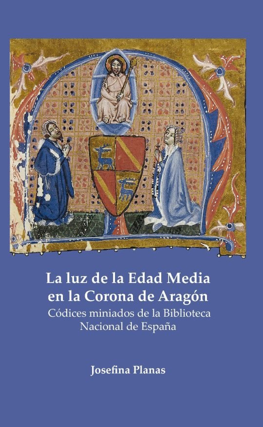 LA LUZ DE LA EDAD MEDIA EN LA CORONA DE ARAGON, de PLANAS, JOSEFINA | portada del libro