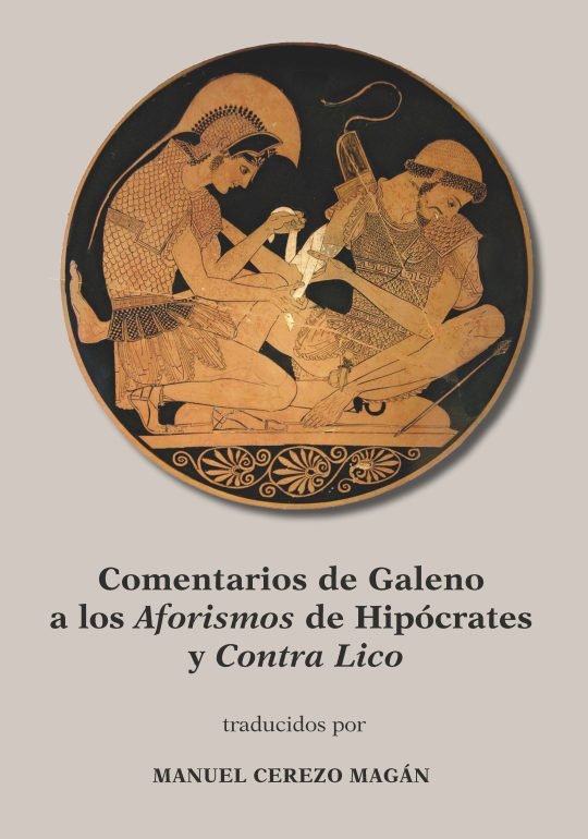 COMENTARIOS DE GALENO A LOS AFORISMOS DE HIPOCRATES Y CONTRA LICO, de CEREZO GALAN MANUEL | portada del libro
