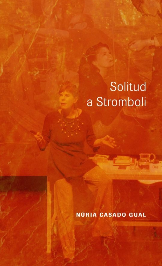 Solitud a Stromboli, de CASADO GUAL, NURIA | portada del libro