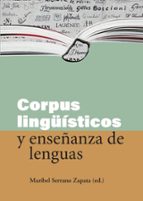 CORPUS LINGUISTICOS Y ENSEÑANZA DE LENGUAS, de Varios autores | portada del libro