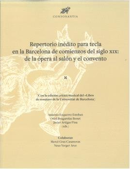 REPERTORIO INEDITO PARA TECLA EN LA BARCELONA DE COMIENZOS DEL SIGLO XIX: DE LA, de CONCONANTIA | portada del libro