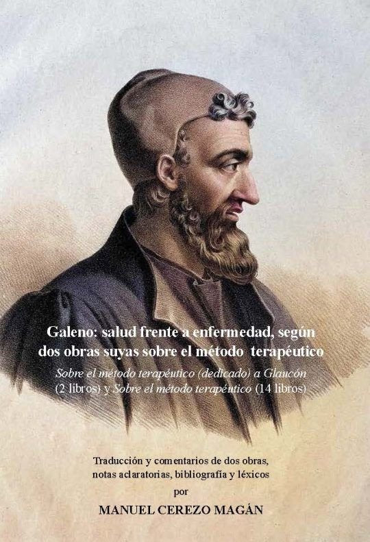 Galeno salud frente a enfermedad segun dos obras suyas sobr, de Manuel Cerezo Magan | portada del libro