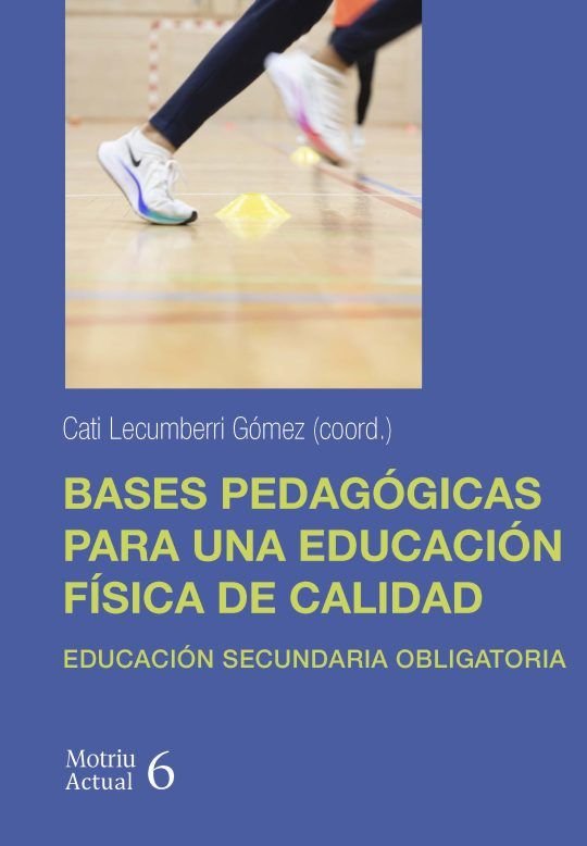 BASES PEDAGOGICAS PARA UNA EDUCACION FISICA DE CALIDAD | portada del libro