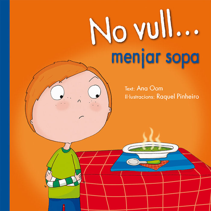 No vull... menjar sopa, de OOM, ANA | portada del libro