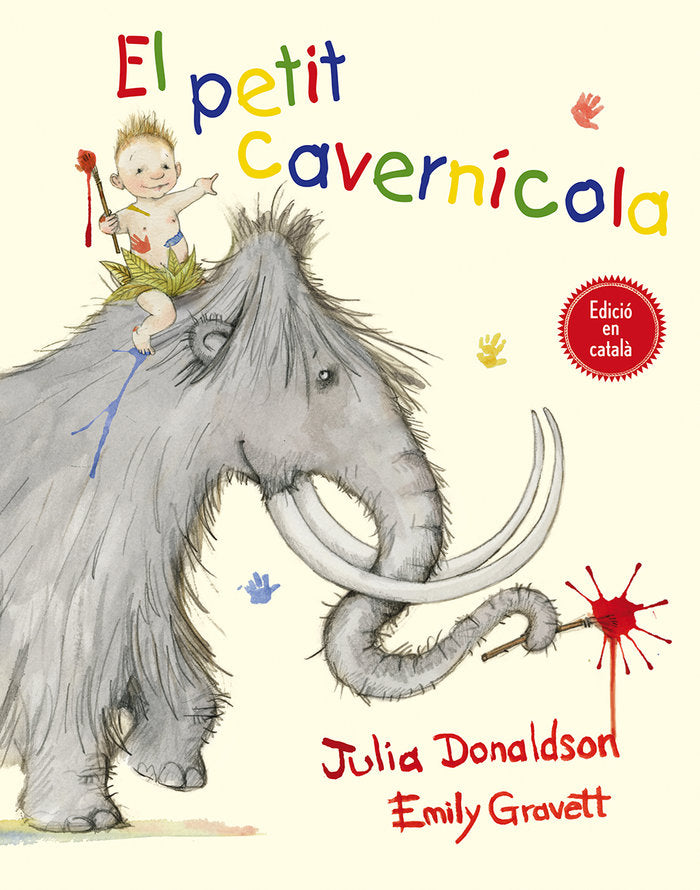 El petit cavernícola, de DONALDSON, JULIA | portada del libro