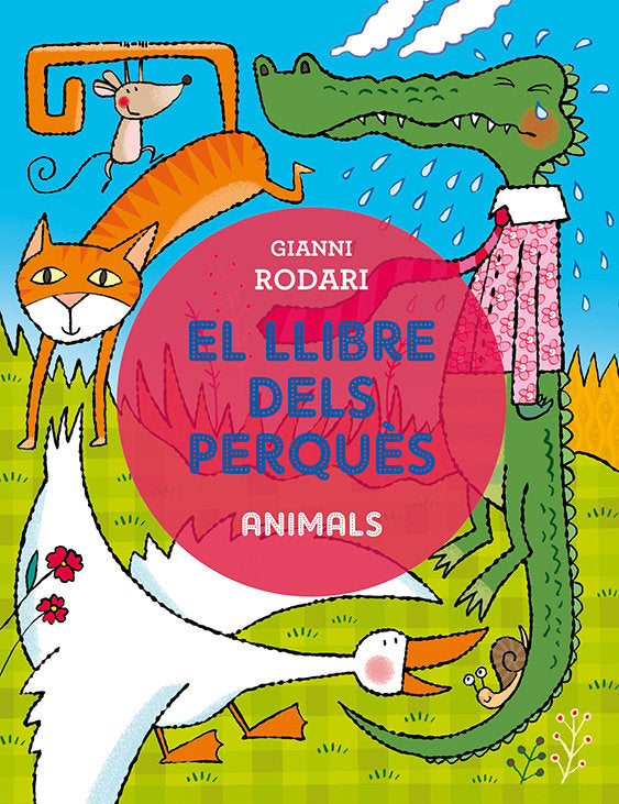 El llibre dels perquès - Animals, de RODARI, GIANNI | portada del libro
