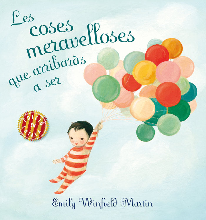 Les coses meravelloses que arribaràs a ser, de WINFIELD MARTIN, EMILY | portada del libro