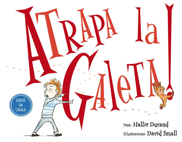 Atrapa la galeta!, de DURAND, HALLIE | portada del libro
