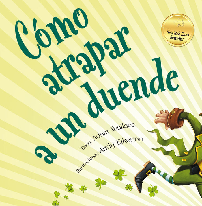 Cómo atrapar a un duende, de WALLACE, ADAM | portada del libro