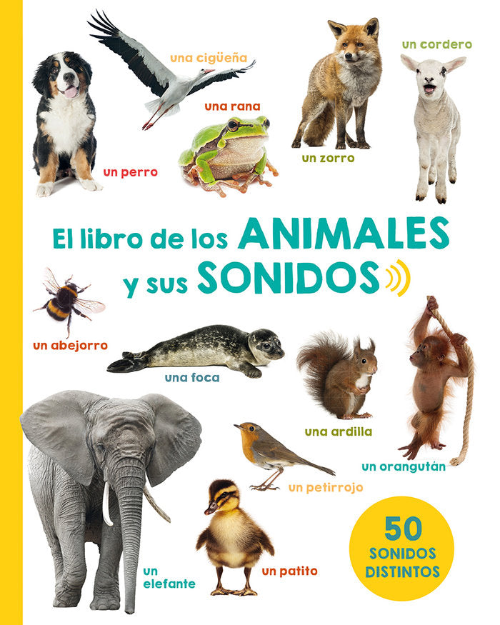 El libro de los animales y sus sonidos, de VARIOS | portada del libro