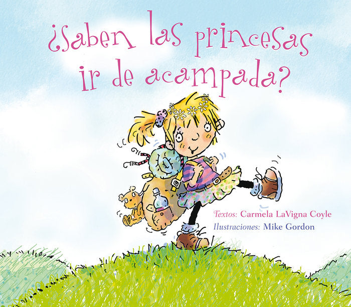 ¿Saben las princesas ir de acampada?, de LAVIGNA COYLE, CARMELA | portada del libro