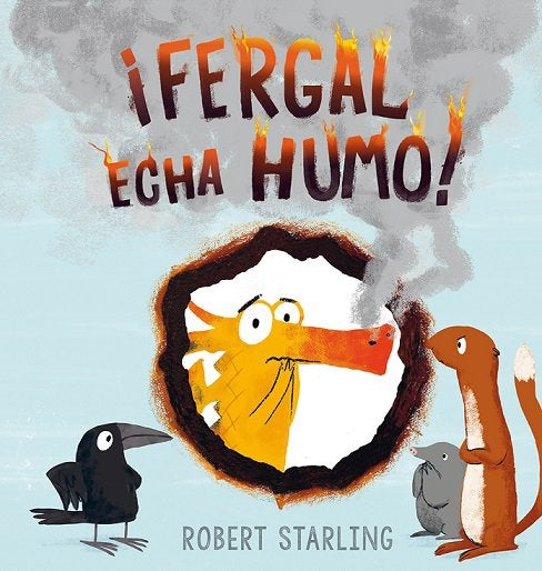 ¡Fergal echa humo!, de STARLING, ROBERT | portada del libro