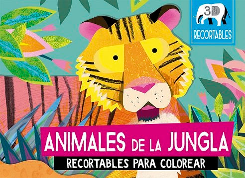 Animales de la jungla (recortables 3D), de DURLEY, NATASHA | portada del libro