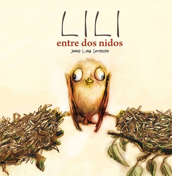 Lili entre dos nidos, de LUND SORENSEN, JONNA | portada del libro