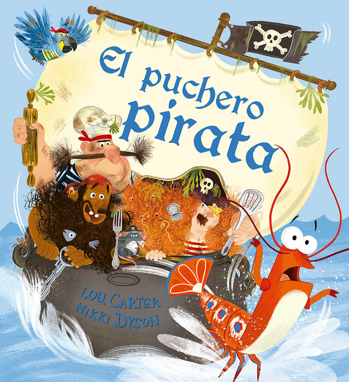 El puchero pirata, de CARTER, LOU | portada del libro