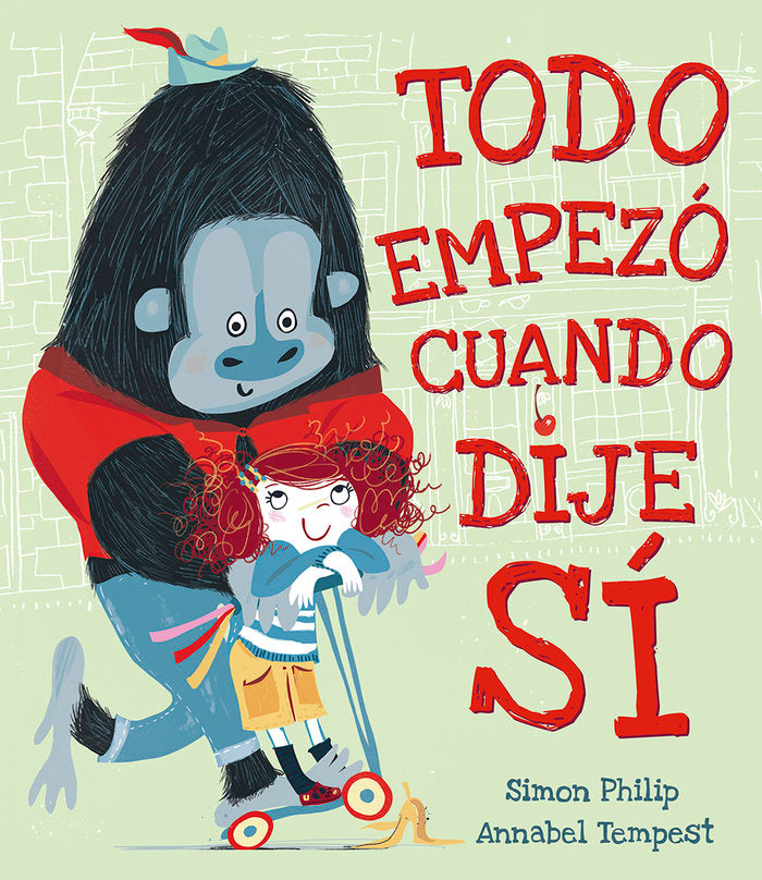 Todo empezó cuando dije sí, de PHILIP, SIMON | portada del libro