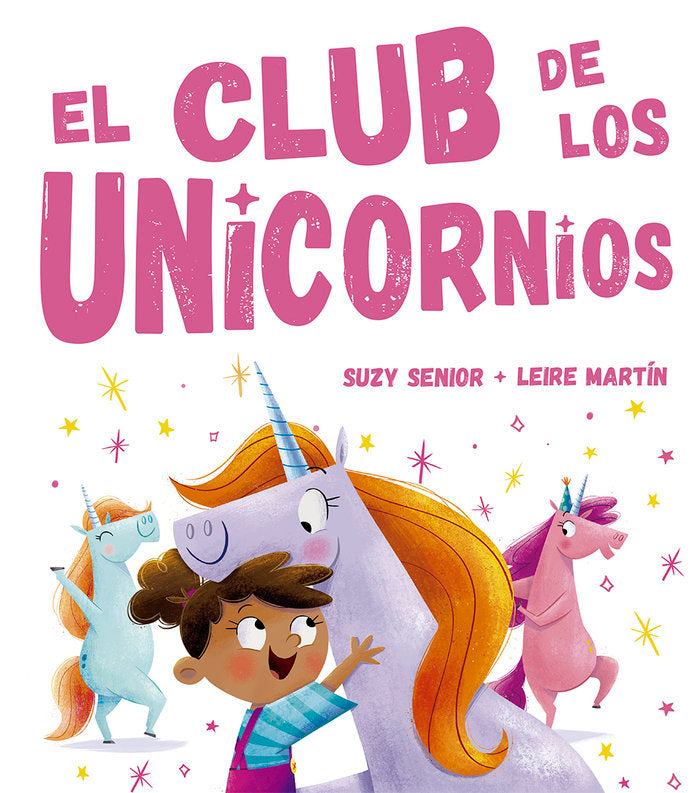 El club de los unicornios, de SENIOR, SUZY | portada del libro