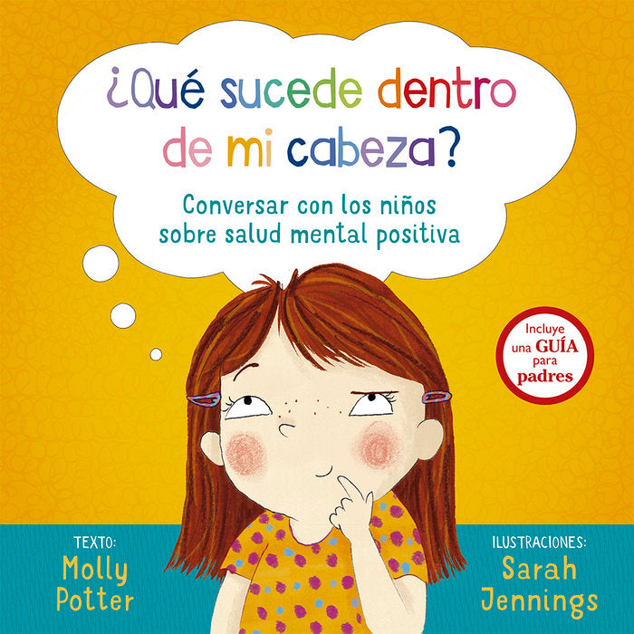 ¿Qué sucede dentro de mi cabeza?, de POTTER, MOLLY | portada del libro