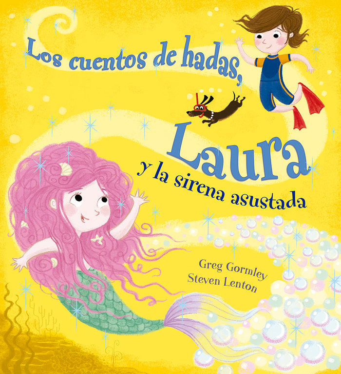 Cuentos de hadas, Laura y la sirena asustada, de Gormley, Greg | portada del libro