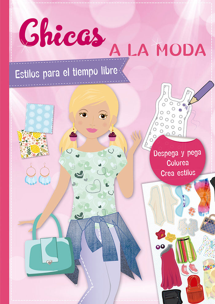 Pegatinas - Chicas a la moda. Estilos para el tiempo libre, de Schindler, Eva | portada del libro