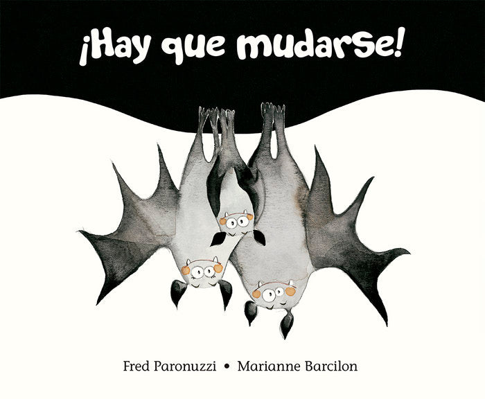 ¡Hay que mudarse!, de Paronuzzi, Fred | portada del libro