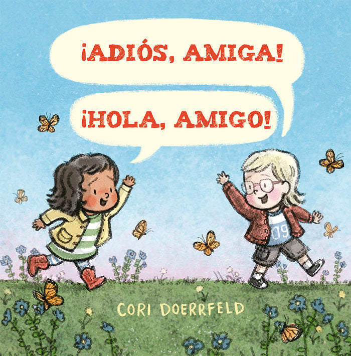 ¡Adiós, amiga! ¡Hola, amigo!, de Doerrfeld, Cori | portada del libro