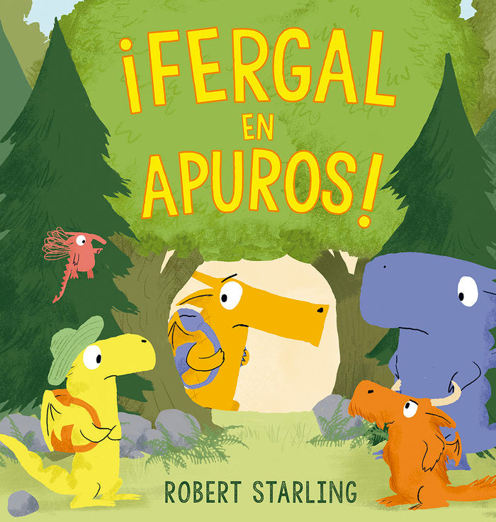 FERGAL EN APUROS!, de STARLING, ROBERT | portada del libro