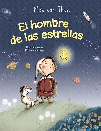 HOMBRE DE LAS ESTRELLAS, EL, de THUN, MAX VON | portada del libro